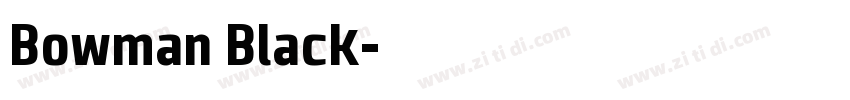 Bowman Black字体转换